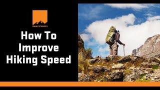 How To Improve Hiking Speed