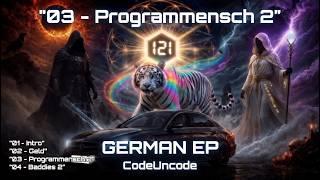 Programmmensch 2 - GERMAN EP CODEUNCODE