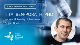 ICRF Scientist Spotlight: Ittai Ben-Porath