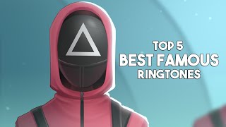 Top 5 Best Famous Ringtones 2022 Download Now Me Ringtones