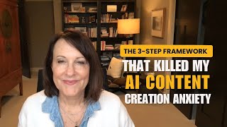 The 3-Step Framework That Killed My AI Content Creation Anxiety