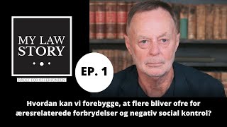 EP. 1 | Hvad er en æresrelateret forbrydelse? | ÆRE