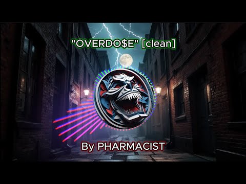 Overdo E Lyrics Clean Pharmacist Youtube