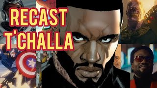 Marvel Recasting T'Challa? The Future of Black Panther Revealed!