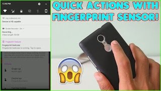 Make Most of your Fingerprint Sensor! Pixel Like Quick action on any Android [6.0+]