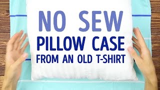 How to turn your old T-shirt into a pillowcase (NO SEWING) | 5-MINUTE CRAFTS