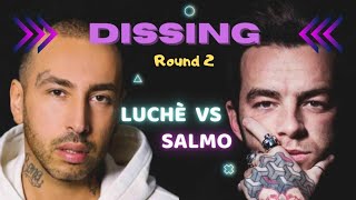 Il dissing COMPLETO tra Luchè e Salmo PISCIAZZ Round 2
