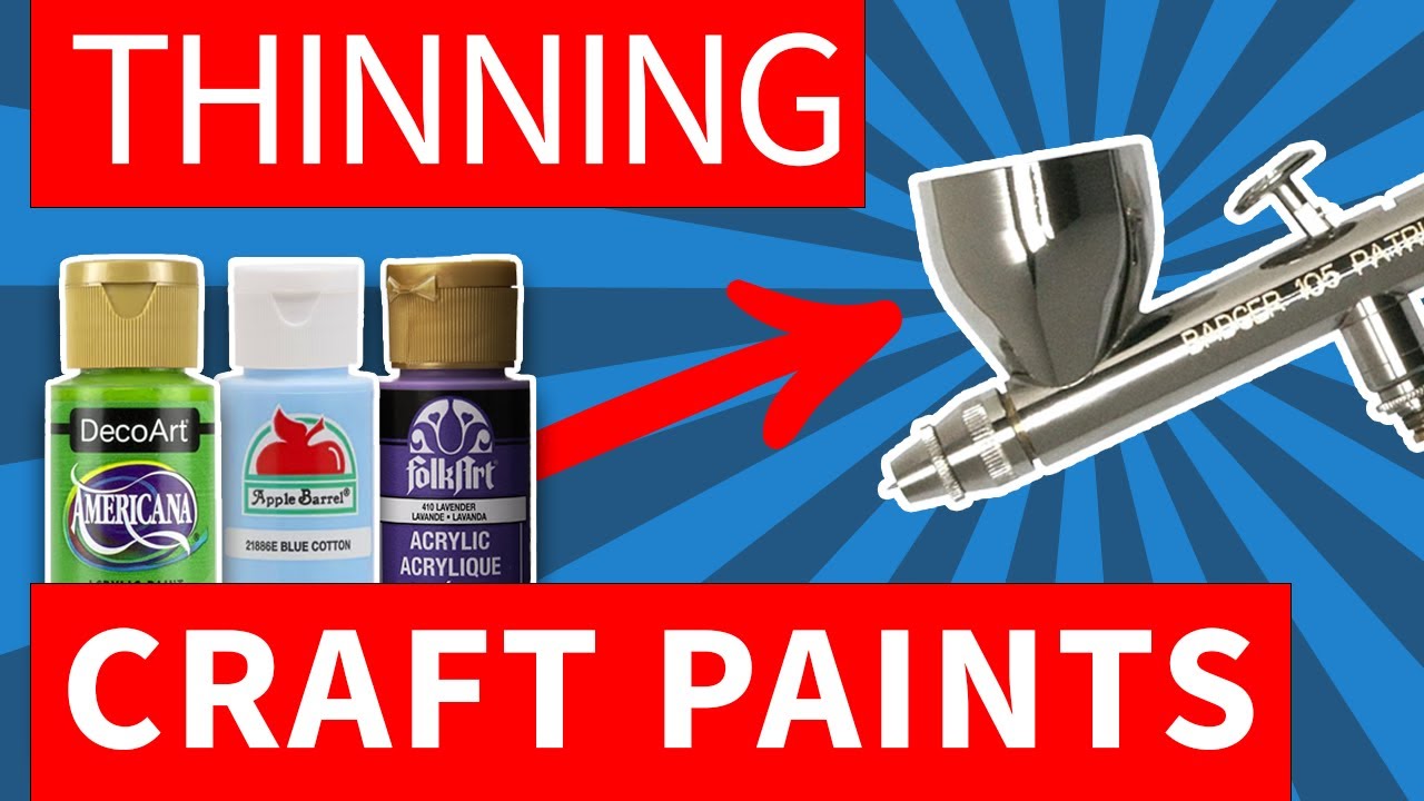 Thin Any Acrylic Paint For Airbrush - YouTube