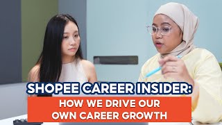 How We Drive Our Own Career Growth | Shopee Career Insider