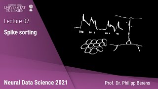 Neural Data Science — Lecture 2 — Spike sorting