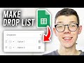 How To Make Drop Down List In Google Sheets - Full Guide