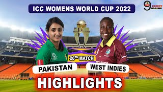 PAK VS WI 20TH MATCH WC HIGHLIGHTS 2022 | PAKISTAN WOMEN vs WEST INDIES WOMEN WORLD CUP HIGHLIGHTS