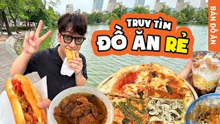 FOOD TOUR SIÊU RẺ HÀ NỘI (Phần 3) // Pizza 20k, bánh cuốn 15k, chè 10k, bánh mì 12k
