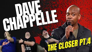 Dave Chappelle (Reaction) | The Closer pt.4