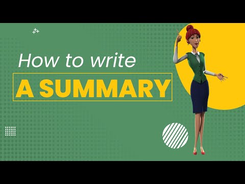 What is important when writing a summary?