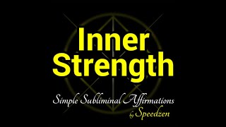 Inner Strength (subliminal affirmations & binaural beats)