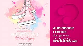 MÓJ KUMPEL JEST DZIEWCZYNĄ | WERONIKA ANCEROWICZ | AUDIOBOOK PL