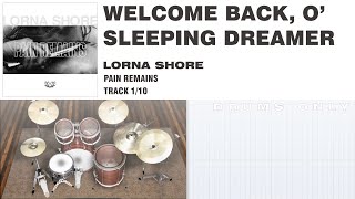 Lorna Shore - Welcome Back, O' Sleeping Dreamer DRUMS ONLY