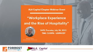 Workplace Experience and The Rise of Hospitality