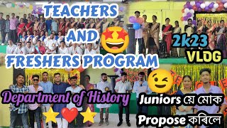 FRESHERS PROGRAM AT HISTORY DEPARTMENT|JORHAT COLLEGE|| DD VLOGS OFFIICIAL|2K23VLOGS #jorhatcollege