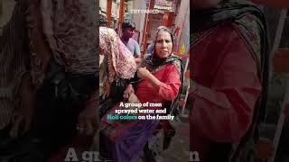 Muslim family assaulted during Holi celebrations in India