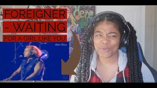 Foreigner - Waiting For A Girl Like You REACTION!!