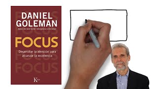 Focus (Daniel Goleman) - Resumen Animado