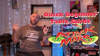 Quick Beginners Table Guide to “Attack From Mars”