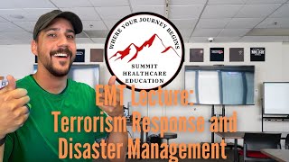 Emt Lecture Terrorism Response And Disaster Management