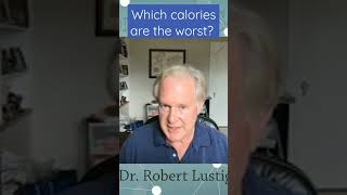 Which calories are the worst? Dr Robert Lustig #reasonwithscience #podcast #health #lifestyle #diet