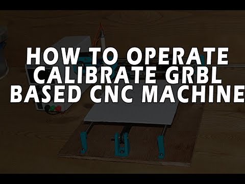 How To Operate GRBL CNC Machine | Loading Grbl + Generating Gcode ...