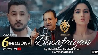 Rahat Fateh Ali Khan | Bewafaiyan | Ammar Masood | Latest Punjabi Songs | Waqas Masood | Sageel Khan