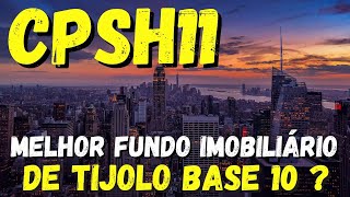 #CPSH11: MELHOR FUNDO IMOBILIÁRIO DE TIJOLO SHOPPING BASE 10 PARA INVESTIR EM 2025?