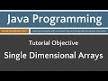 Learn Java Programming - Single Dimensional Array Tutorial
