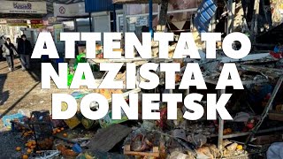 30 morti attentato nazista Donetsk