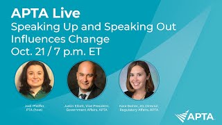 APTA Live: Speaking Up and Speaking Out Influences Change