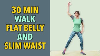 30 Min Standing Cardio: Walk For A Slimmer Waist and Flatten Belly