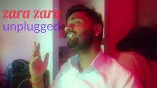 Zara Zara Unplugged Cover Song | RHTDM Song | Audio Workstation