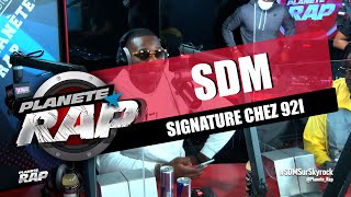 SDM : l’histoire de sa signature dans le 92i #PlanèteRap