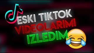 ESKİ TİKTOK VIDEOLARIMA TEPKİ!! (cringe Dolu anlar)