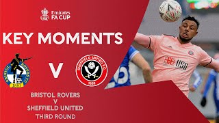 Bristol Rovers v Sheffield United | Key Moments | Third Round | Emirates FA Cup 2020-21