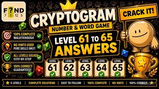 CRYPTOGRAM Number & Word Game | Level 61-65 Walkthrough/Answers