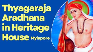 Thyagaraja Aradhana in Heritage House, Mylapore #thyagarajaaradhana #heritagehouse