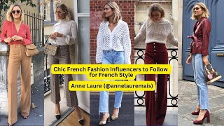 French Fashion Style Anne-Laure Mais | Dress Like a French Woman | French Fashion Influencer