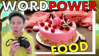 Word Power -  Food - Dream English Kids