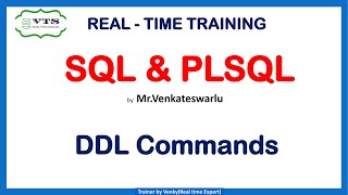 Session- 5:SQL and PLSQL Real - time training || DDL Commands || NOV batch