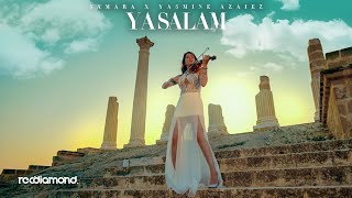 Samara Ft. Yasmine Azaiez - Ya Salam ( Music )