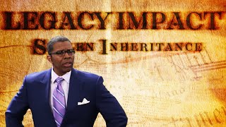 Heirs TV - Legacy Impact: Stolen Inheritance Pt.4 - Pastor Keith Bradley