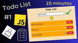 Build a Todo List app using Vanilla JavaScript under 15 minutes #1