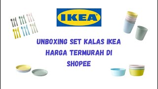 UNBOXING SET KALAS IKEA